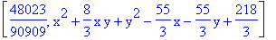 [48023/90909, x^2+8/3*x*y+y^2-55/3*x-55/3*y+218/3]